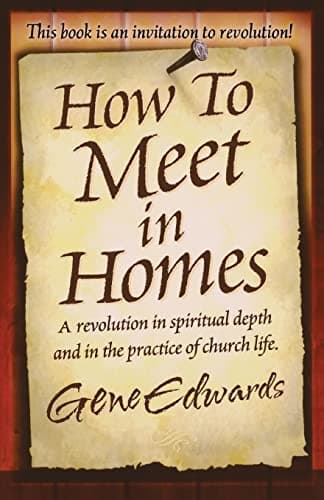 Book cover for How to Meet in Homes by Edwards, Gene