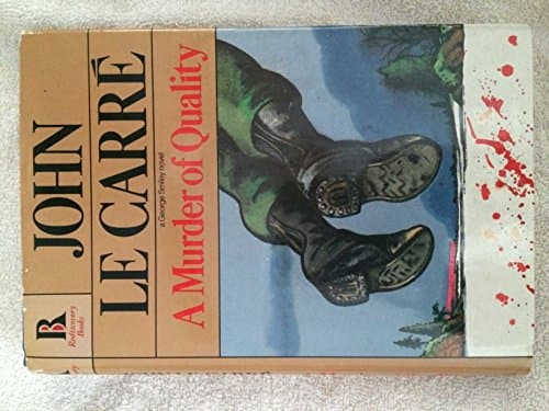 Book cover for A Murder of Quality (Rediscovery Series) by Le Carre, John