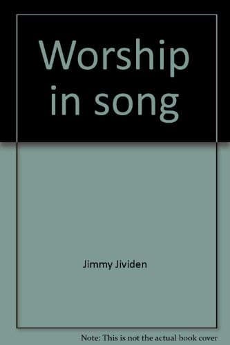 Book cover for Worship in song by Jividen, Jimmy