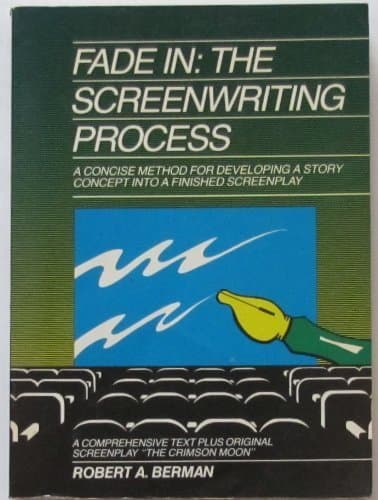 Book cover for Fade in: The Screenwriting Process by Berman, Robert A