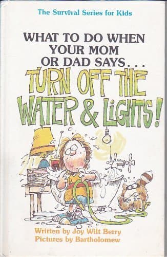 Book cover for Turn Off the Water and Lights! (SURVIVAL SERIES FOR KIDS) by Berry, Joy Wilt