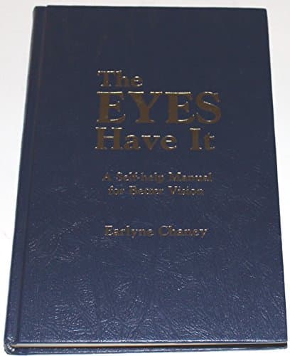 The Eyes Have It: A Self-Help Manual for Better Vision