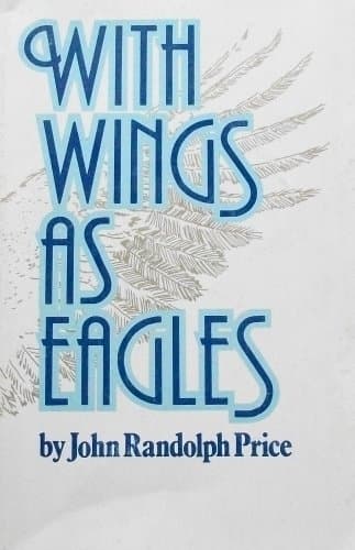 Book cover for With Wings As Eagles by Price, John Randolph