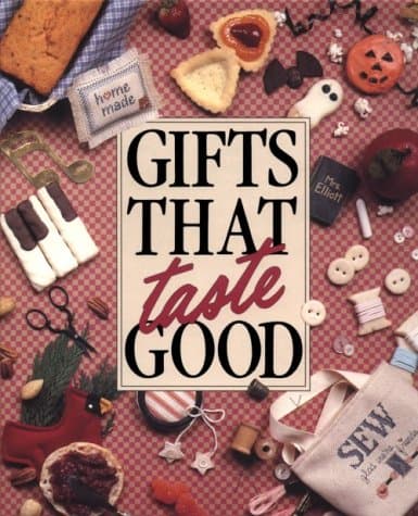 Book cover for Gifts That Taste Good by Young, Anne