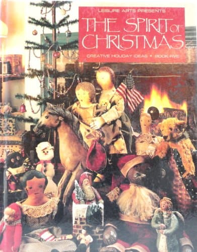 Book cover for The Spirit of Christmas: Creative Holiday Ideas Book 5 by Childs, Anne Van Wagner