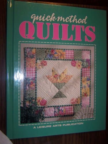 Book cover for Quick-Method Quilts by Leisure Arts Staff