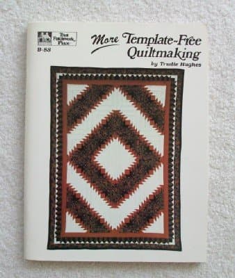Book cover for More Template-Free Quiltmaking (That Patchwork Place, No. B-88) by Hughes, Trudie
