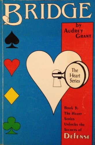 Heart Series: Introduction to Bridge Defense