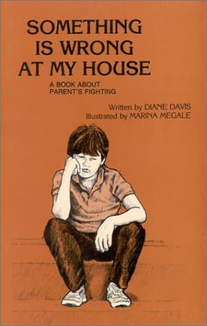 Book cover for Something Is Wrong at My House by Diane Davis
