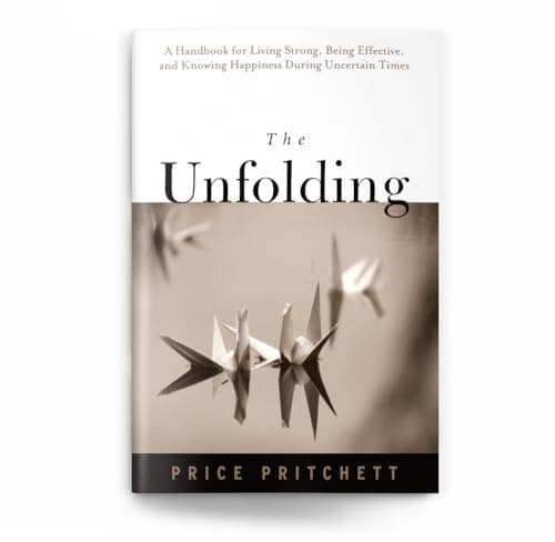 Book cover for The Unfolding by Price Pritchett