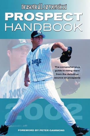 Book cover for Baseball America 2002 Prospect Handbook by Baseball America, The Editors of