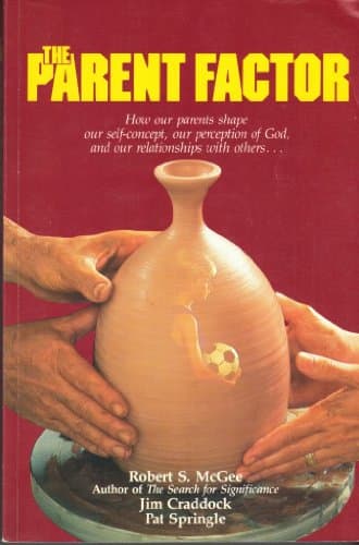 Book cover for The Parent Factor by Robert S. , Jim Craddock, and Pat Spring