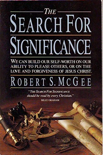 Book cover for The Search for Significance by McGee, Robert S.