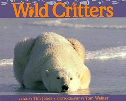 Book cover for Wild Critters by Walker, Tom