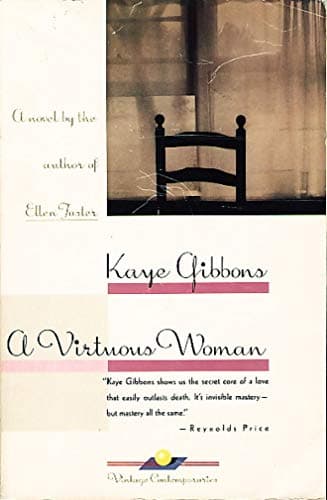 Book cover for A Virtuous Woman - 1st Edition/1st Printing by Gibbons, Kaye