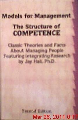 Book cover for Models for Management: The Structure of Competence : Classic Theories and Facts About Managing People by Hall, Jay