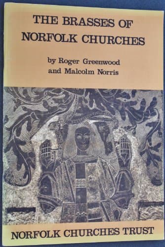 Book cover for The brasses of Norfolk churches by Greenwood, Roger