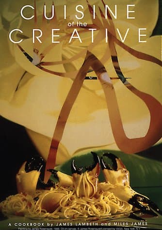 Book cover for Cuisine of the Creative by Lambeth, James