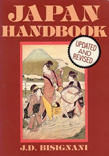 Book cover for Japan Handbook: Udated and Revised (ILLUSTRATED) by Bisignani, J. D.
