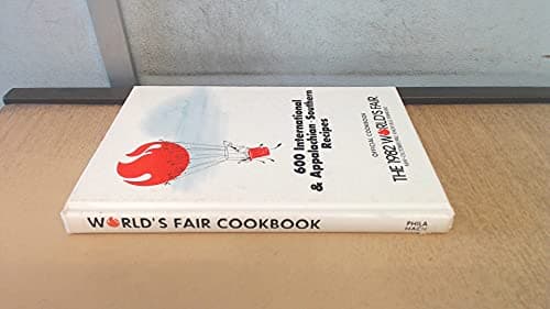 Official Knoxville, Tennessee World's Fair Cookbook, 1982