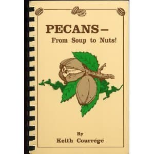 Pecans from Soup to Nuts
