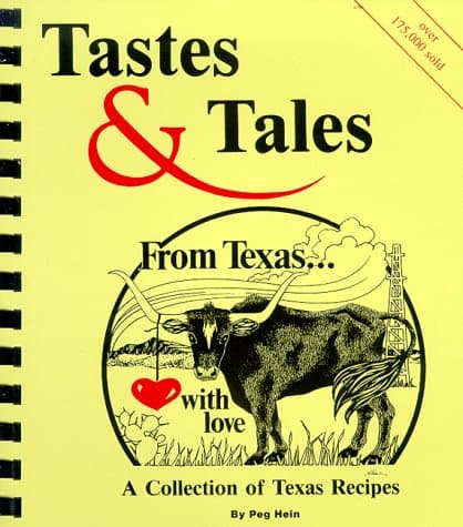 Book cover for Tastes & Tales From Texas... With Love by Hein, Peg