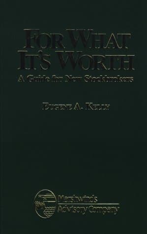 Book cover for For What It's Worth: A Guide for New Stockbrokers by Kelly, Eugene A.