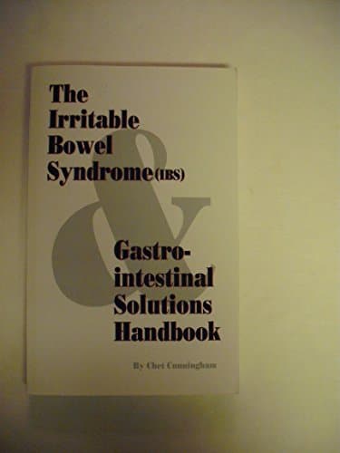 Book cover for The Irritable Bowel Syndrome (Ibs) and Gastrointestinal Solutions Handbook by Cunningham, Chet