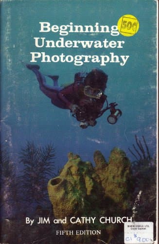 Book cover for Beginning Underwater Photography by Cathy Church