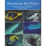Book cover for Micronesian Reef Fishes by Robert F. Meyers