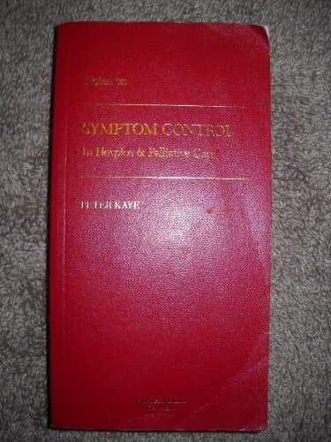 Book cover for Notes on Symptom Control in Hospice & Palliative Care by Kaye, Peter