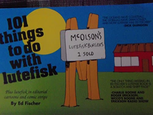Book cover for One Hundred One Things to Do With Lutefisk by Fischer, Edward