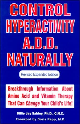 Book cover for Control Hyperactivity A. D. D. Naturally by Billie J. Sahley