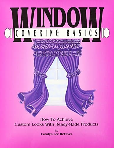 Window covering basics: How to achieve custom looks with ready-made products