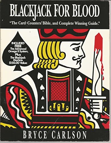 Book cover for Blackjack For Blood: The Card-Counters' Bible, and Complete Winning Guide by Bryce Carlson