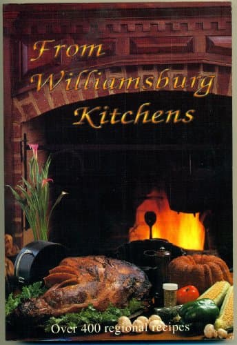 Book cover for From Williamsburg kitchens by Gaertner, Carolyn