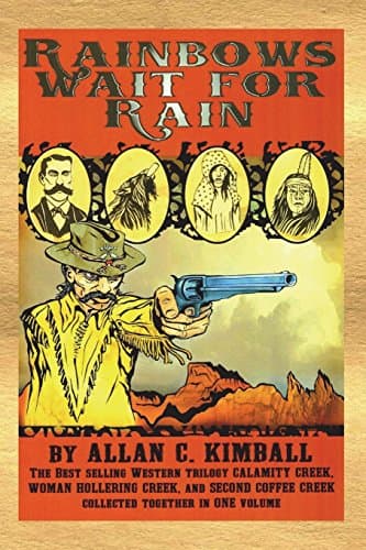 Book cover for Rainbows Wait For Rain by Kimball, Allan C.