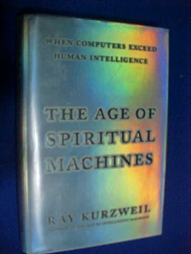 Book cover for Age of Spiritual Machines by Ray Kurzweil