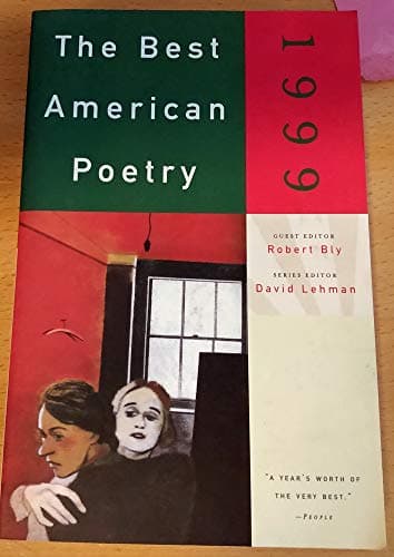 Book cover for The Best American Poetry, 1999 by Bly, Robert (editor)