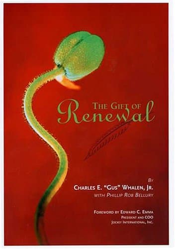 Book cover for The Gift of Renewal by Whalen, Charles E. Jr.; Bellury, Phillip Rob