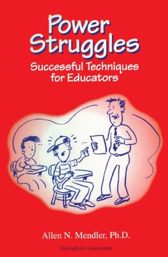 Book cover for Power Struggles: Successful Techniques for Educators by Mendler, Allen