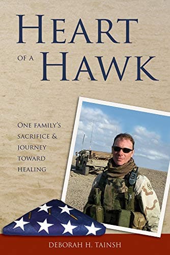 Book cover for Heart of a Hawk: One Family's Sacrifice & Journey Toward Healing by Tainsh, Deborah