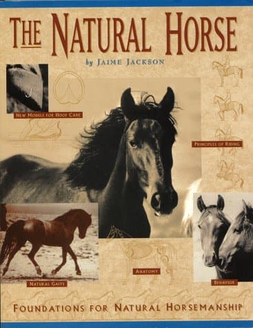 Book cover for The Natural Horse: Foundations for Natural Horsemanship by Jackson, Jaime