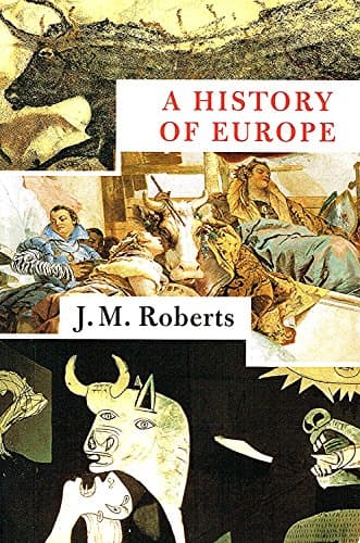 Book cover for History of Europe by J. M. Roberts