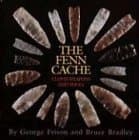 Book cover for Fenn Cache: Clovis Weapons & Tools by Frison, George