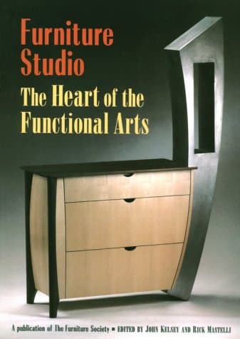 Book cover for Furniture Studio: The Heart of the Functional Arts (Furniture Studio, 1) by Kelsey, John