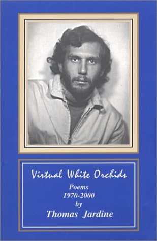 Book cover for Virtual White Orchids by Thomas Jardine