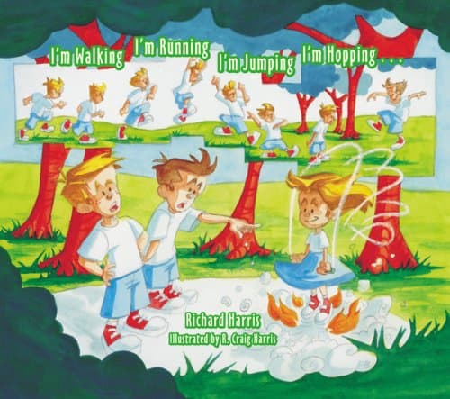 Book cover for I'm Walking, I'm Running, I'm Jumping, I'm Hopping by Harris, Richard