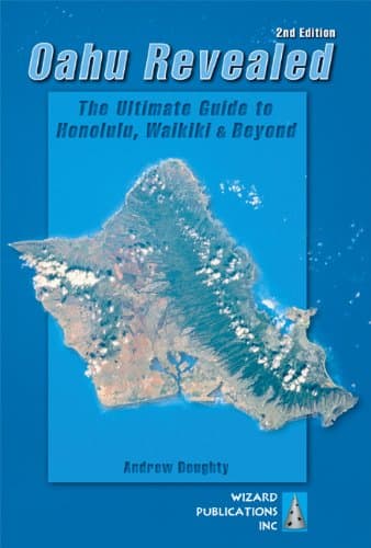 Book cover for Oahu Revealed: The Ultimate Guide to Honolulu, Waikiki & Beyond (Oahu Revisited) by Doughty, Andrew