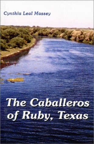 Book cover for The Caballeros of Ruby, Texas by Massey, Cynthia Leal